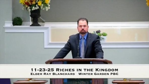 11-23-25 Riches in the Kingdom