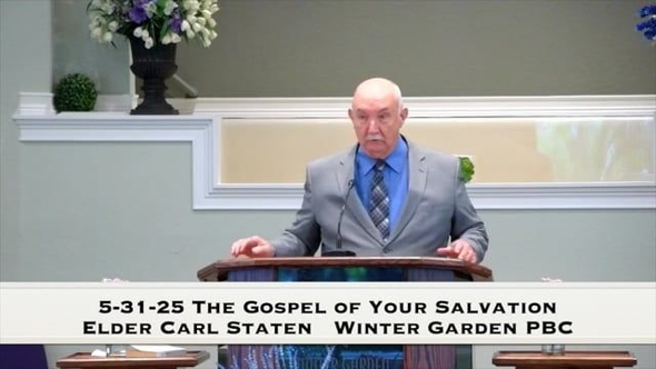 5-31-25 The Gospel of Your Salvation