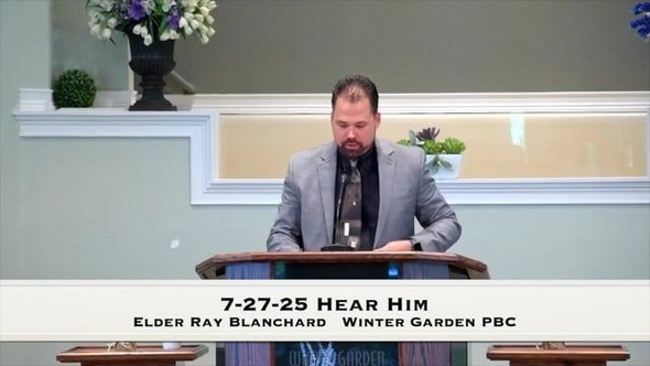 7-27-25 Hear Him