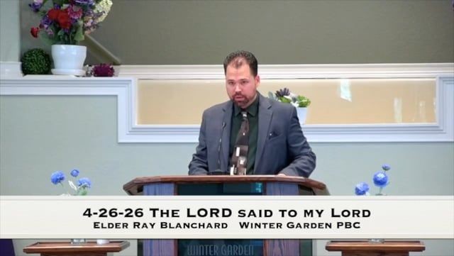 4-26-26 The LORD said to my Lord