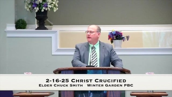 2-16-25 Christ Crucified 