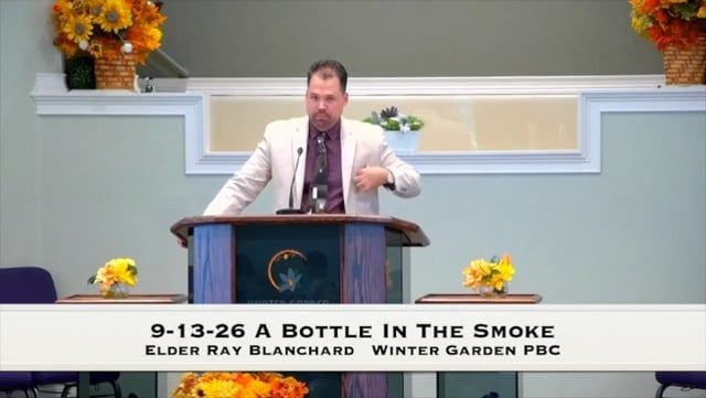 9-13-26 A Bottle In The Smoke