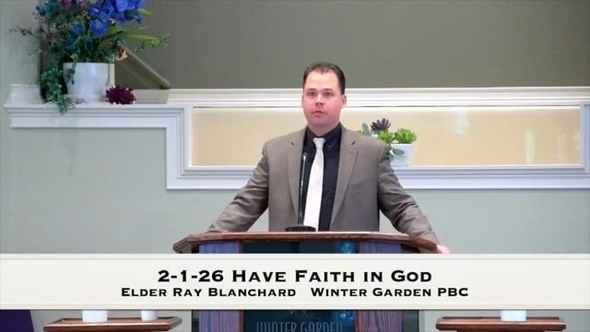 2-1-26 Have Faith in God